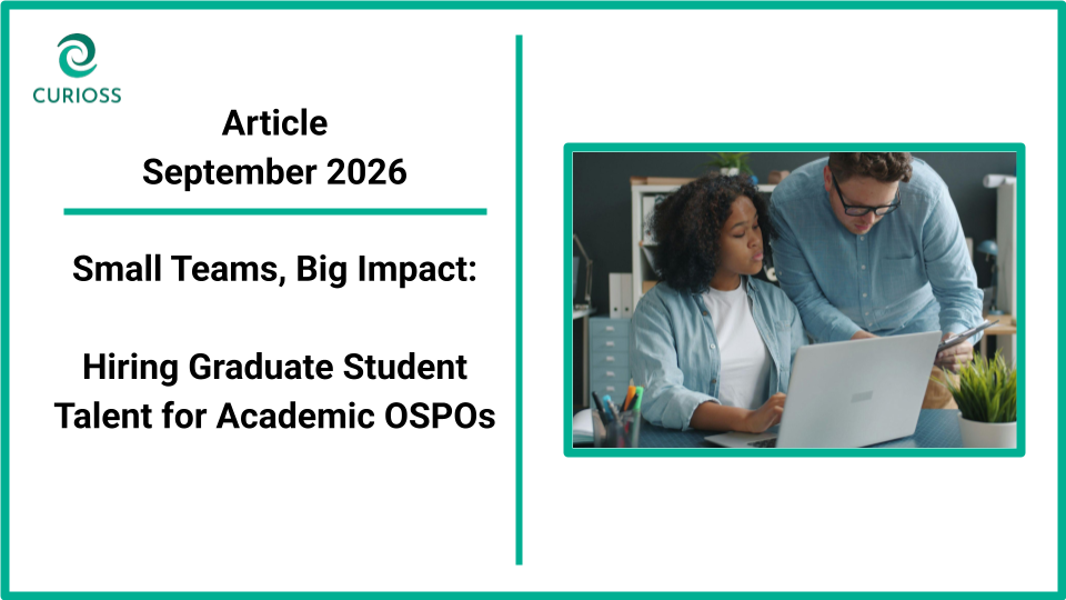 Small teams, Big Impact: Hiring Graduate Student Talent for Academic OSPOs